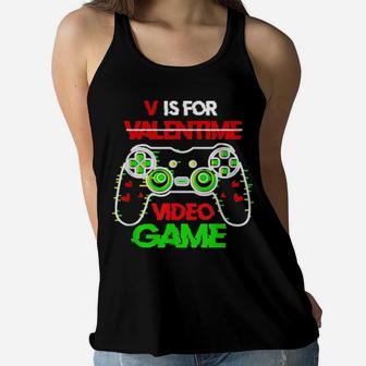 V Is For Video Games Awesome Valentines Day Gamer Boy Women Flowy Tank - Monsterry