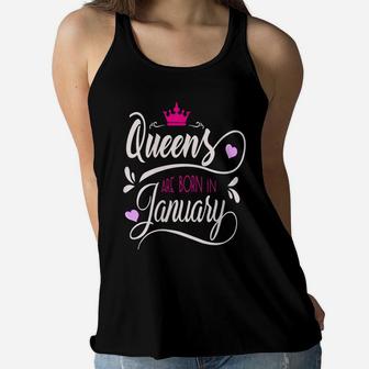 Womens January Girl Birthday Gift, Queens Are Born In January Women Flowy Tank | Crazezy UK