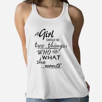 A Girl Should Be Two Things Women Flowy Tank | Crazezy