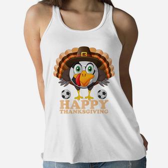 Happy Thanksgiving Boys Kids Turkey Football Soccer Ball Women Flowy Tank | Crazezy