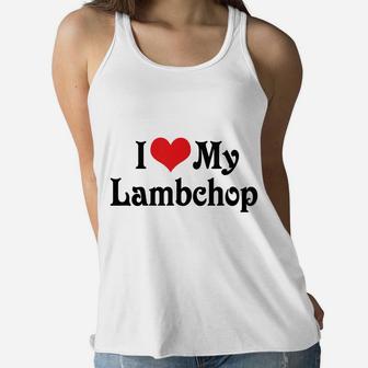 I Love Heart My Lambchop - Boyfriend Girlfriend Lovers Shirt Women Flowy Tank | Crazezy CA
