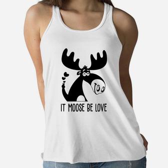 It Moose Be Love Gift For Valentine Day Happy Valentines Day Women Flowy Tank - Seseable