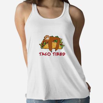 Sloth Mexican Taco Tired Fiesta For Men Women Kids Women Flowy Tank - Thegiftio UK