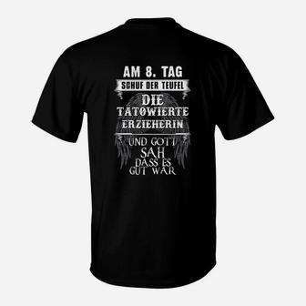 Tätowierte Erzieherin T-Shirt, Schwarzes Tee mit Spruch für Pädagoginnen - Seseable