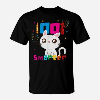 100 Days Smarter Happy 100Th Day Of School Kitty Cat T-Shirt | Crazezy