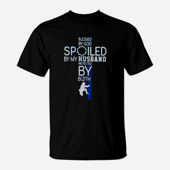 11Police Blesses By God Spoiled By My Husband Protected By Both T-Shirt - Monsterry UK