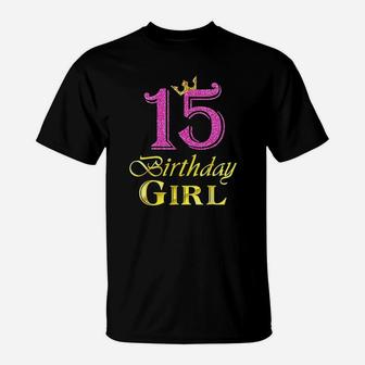 15 Birthday Girl Princess 15 Years Old 15Th Birthday T-Shirt | Crazezy DE