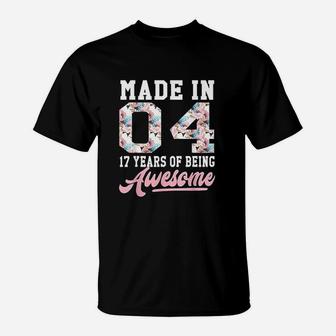17 Year Old Girls Teens Gift For 17Th Birthday Born In 2004 T-Shirt | Crazezy AU