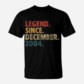 17Th Birthday Gift Funny Vintage Legend Since December 2004 T-Shirt | Crazezy