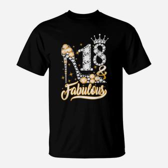 18 And Fabulous - 18Th Birthday Funny Shoes Crown Diamond T-Shirt | Crazezy