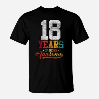 18 Years Of Being Awesome Gifts 18 Years Old 18Th Birthday T-Shirt | Crazezy DE