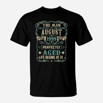 21St Birthday Gift The Man Myth Legend Born In August 1999 T-Shirt | Crazezy UK