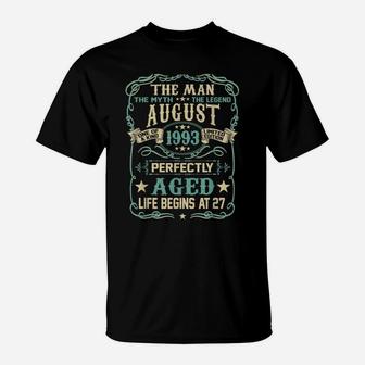 27Th Birthday Gift The Man Myth Legend Born In August 1993 T-Shirt | Crazezy