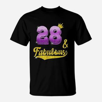 28 And Fabulous 28 Years Old 28Th Birthday T-Shirt | Crazezy UK