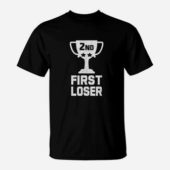 2nd Place First Loser Funny Second Place Trophy T-Shirt - Thegiftio UK
