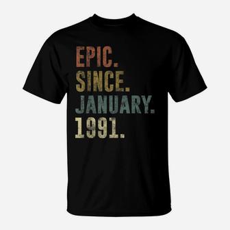 30Th Retro Birthday Gift - Vintage Epic Since January 1991 T-Shirt | Crazezy UK