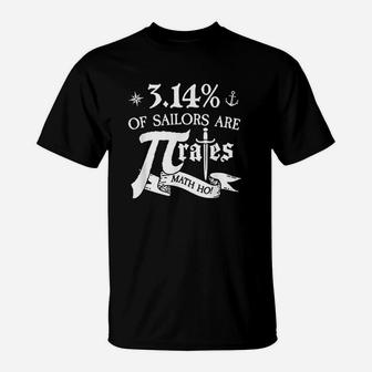 314 Of Sailors Are Pirates Funny Math Geek Pi Day T-Shirt | Crazezy