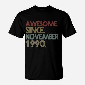 31St Birthday - 31 Years Old Awesome Since November 1990 T-Shirt | Crazezy DE