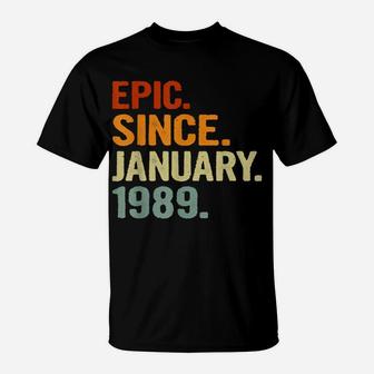32 Years Old Retro Birthday Gift Epic Since January 1989 T-Shirt | Crazezy CA