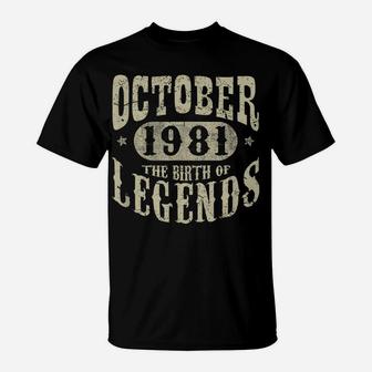 39 Years 39Th Birthday Gift October 1981 Birth Of Legend T-Shirt | Crazezy UK