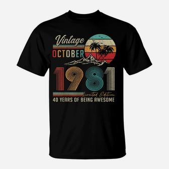 40 Years Old 40Th Birthday Decoration Vintage October 1981 T-Shirt | Crazezy DE