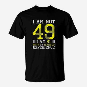 49Th Birthday Man Woman 49 Year Old Gift T-Shirt | Crazezy