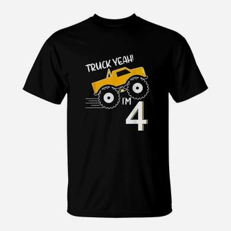 4Th Birthday Monster Truck Design Truck Yeah Im 4 T-Shirt | Crazezy