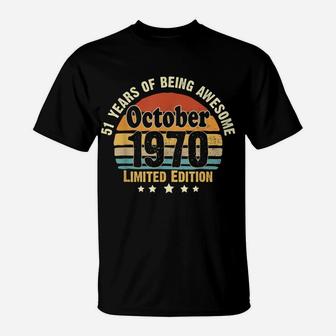 51St Birthday Gift 51 Years Old Awesome Since October 1970 T-Shirt | Crazezy