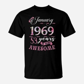 53Rd Birthday Floral Gift For Womens Born In January 1969 T-Shirt | Crazezy