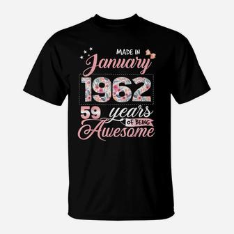 59Th Birthday Floral Gift For Womens Born In January 1962 T-Shirt | Crazezy
