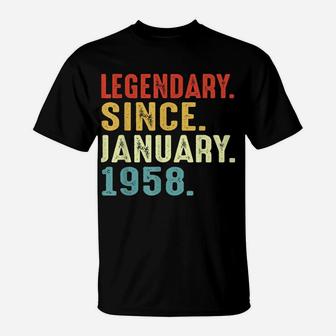 63 Years Old Birthday Gift Legendary Since January 1958 T-Shirt | Crazezy