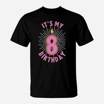 8 Year Old Gift Girls 8Th Birthday Funny Donut Anniversary T-Shirt | Crazezy DE
