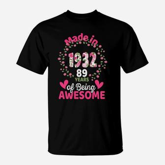 89 Years Old 89Th Birthday Born In 1932 Women Girls Floral Sweatshirt T-Shirt | Crazezy