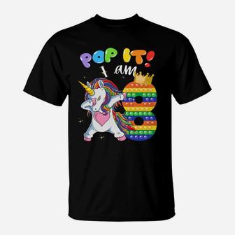 8Th Birthday Girls Dabbing Unicorn Pop It I Am 8 Years Party Sweatshirt T-Shirt | Crazezy CA