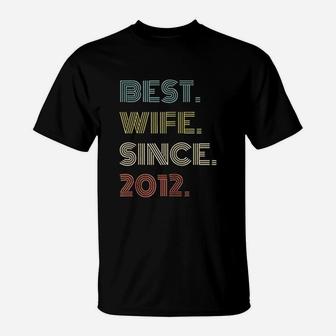 9Th Wedding Anniversary Gift Best Wife Since 2012 T-Shirt | Crazezy