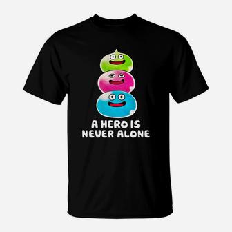 A Heroes Is Never Alone T-Shirt - Thegiftio UK