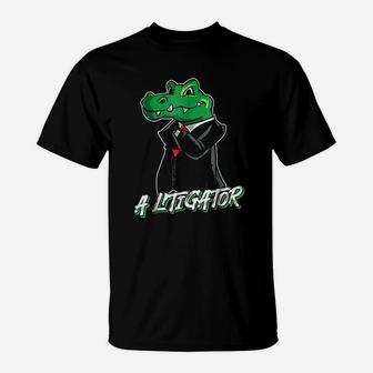 A Litigator Funny Lawyer Alligator In Suit Gift T-Shirt - Thegiftio UK