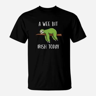 A Wee Bit Irish Today Green Sloth St Patricks Day T-Shirt - Thegiftio UK