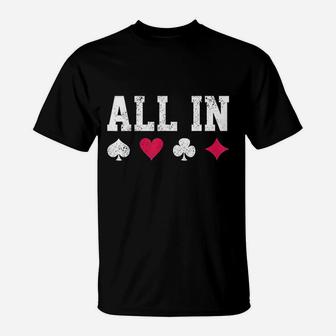 All In Texas Playing Cards T-Shirt | Crazezy CA