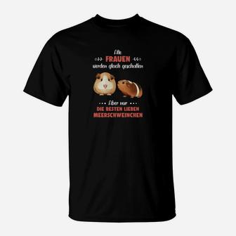 Alle Frauen Werden Gleich Geschaffen Guinea Pig T-Shirt - Seseable
