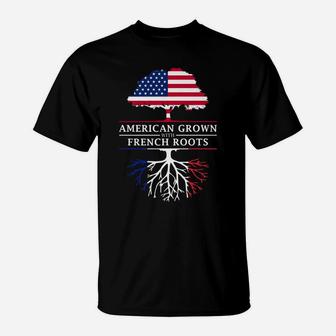 American Grown With French Roots - France T-Shirt | Crazezy UK
