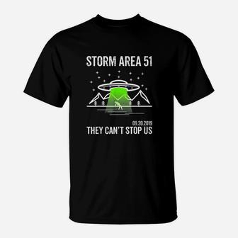 Area 51 Alien Ufo They Cant Stop Us T-Shirt | Crazezy DE