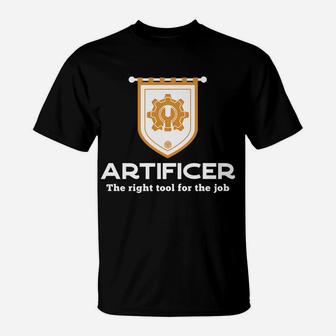 Artificer Rpg Class - Right Tool For The Job Funny Gaming T-Shirt | Crazezy AU