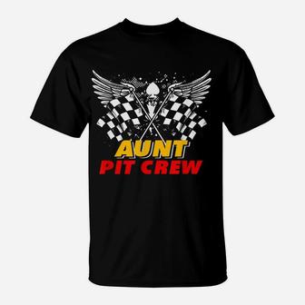 Aunt Pit Crew Race Car Birthday Party Matching Family T-Shirt | Crazezy AU