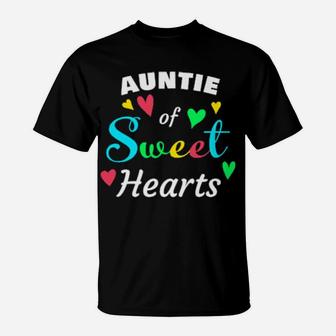 Auntie Of Sweethearts Valentine's Day's T-Shirt - Monsterry UK