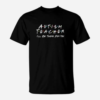 Autism Teacher T-Shirt - Monsterry AU