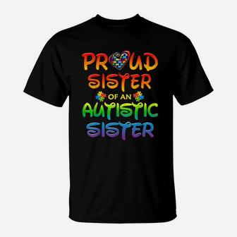 Awareness Family Proud Sister Of Autistic Sister T-Shirt | Crazezy