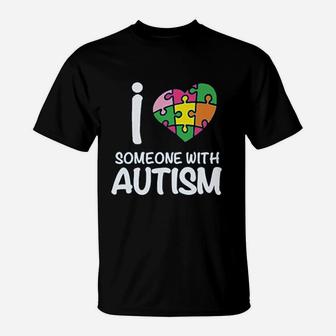 Awareness I Love Someone T-Shirt | Crazezy UK