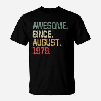 Awesome Since August 1979 T-Shirt | Crazezy