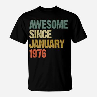 Awesome Since January 1976 43 Years Old 43Rd Birthday Gift T-Shirt | Crazezy